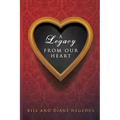 A Legacy From Our Heart