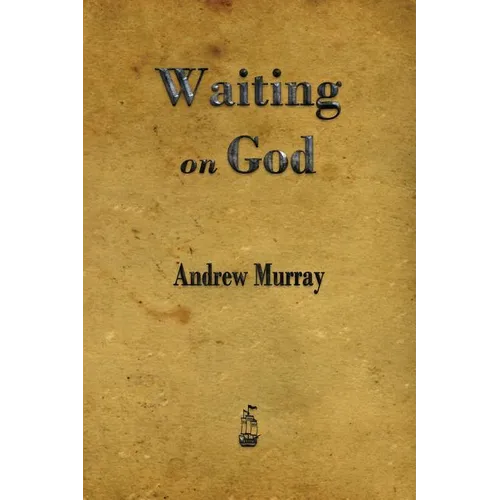 Waiting on God