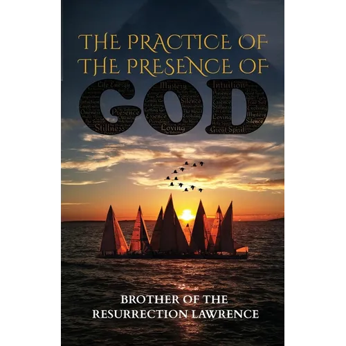 The Practice of the Presence of God