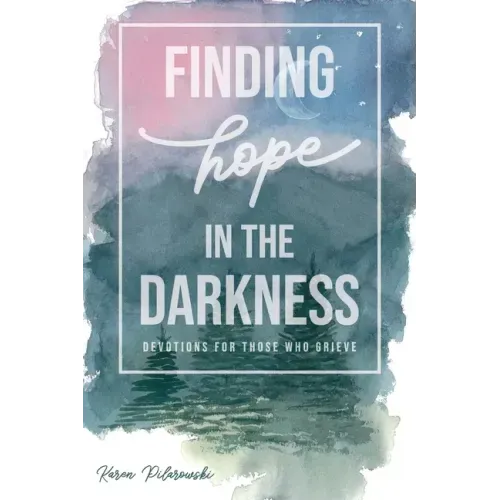 Finding Hope in the Darkness