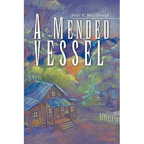 A Mended Vessel