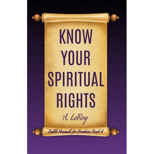 Know Your Spiritual Rights