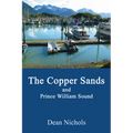 The Copper Sands and Prince William Sound