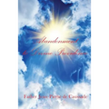 Abandonment to Divine Providence: A Classic Voice of Christian Mysticism and Divine Providence