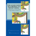 The Good News According to Rock-n-Roll: Commentaries on Rock-n-Roll and Folk Songs to strengthen your faith