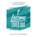 Lessons Lived Out - A 1 Year Weekly Devotional