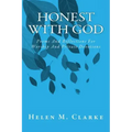 Honest With God: Poems And Reflections For Worship And Private Devotions