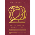 Forty Days on Being a Two
