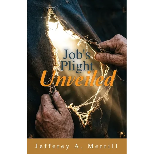 Job's Plight Unveiled