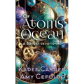 Of Atoms and Ocean