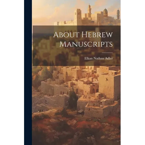About Hebrew Manuscripts