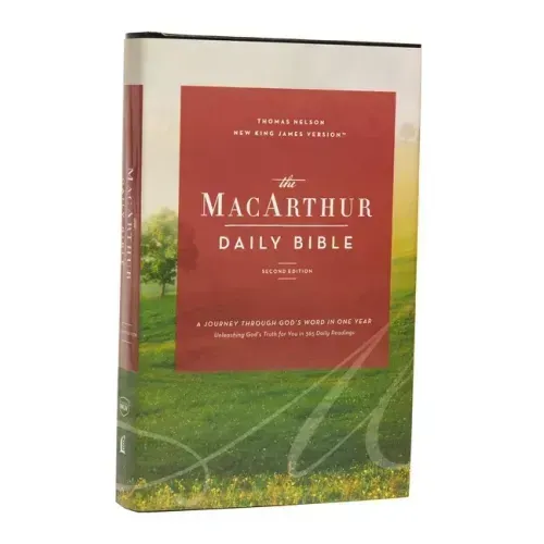 The Nkjv, MacArthur Daily Bible, 2nd Edition, Hardcover, Comfort Print: A Journey Through God's Word in One Year