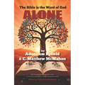The Bible is the Word of God Alone