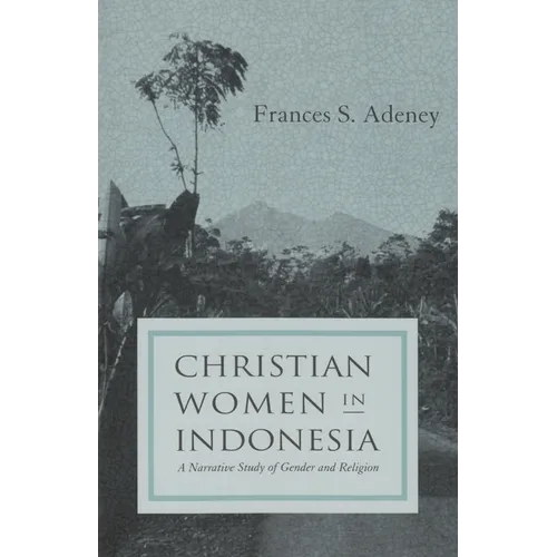 Christian women in Indonesia: A Narrative Study of Gender and Religion