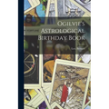 Ogilvie's Astrological Birthday Book