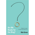 Are We Ready for the Ring?: Help for Couples Considering Engagement