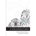 Colossians: A Study Guide for Women