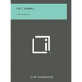 The Chakras: A Monograph