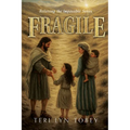 Fragile