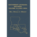 Southwest Louisiana Records Volume 16 (XVI) 1883-1884