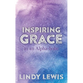 Inspiring Grace as an Alpha-holic