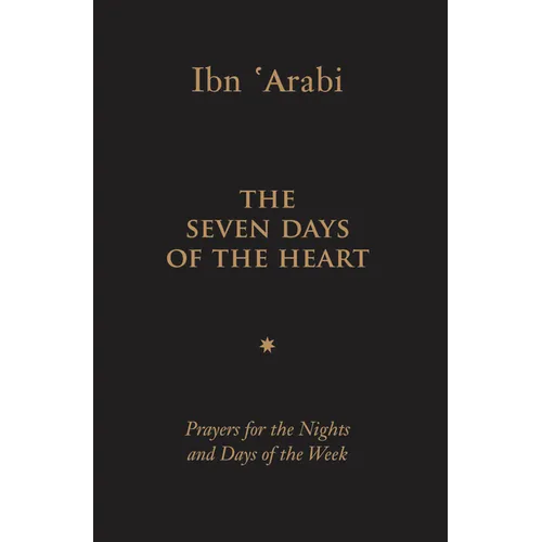 The Seven Days of the Heart
