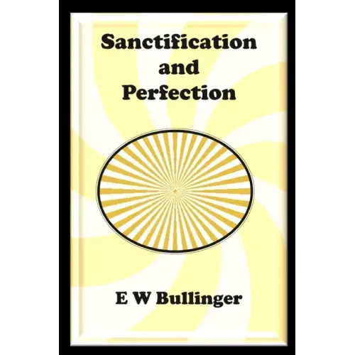 Sanctification and Perfection