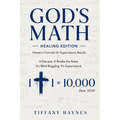 God's Math: Healing Edition