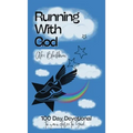 Running With God: 100 Day Devotional