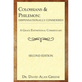 Colossians & Philemon: Dispensationally Considered
