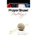 Prayer Shawl Ponderings