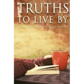 Truths to Live by: Life Applications by Pastor Joe Arminio