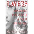 Layers Volume 5: Finding Balance