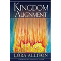 Kingdom Alignment: An Illumination of the King