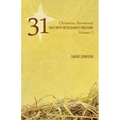 31 Days with Bethlehem's Treasure: Christmas Devotional Volume 2