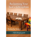 Reclaiming Your Seat in the Kingdom