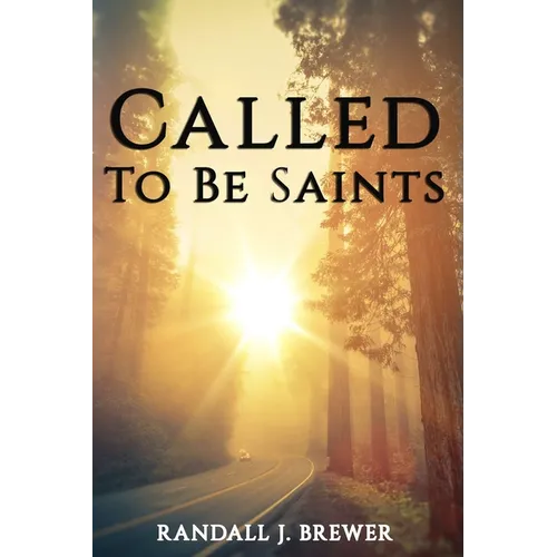 Called To Be Saints