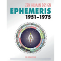 Zen Human Design Ephemeris 1951 - 1975