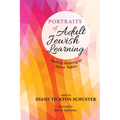 Portraits of Adult Jewish Learning: Making Meaning at Many Tables