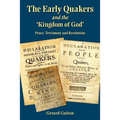 The Early Quakers and 'The Kingdom of God'