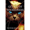 Get Rid of Wickedness