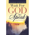 Wait for God to Speak: 31-Day Devotional