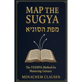 Map the Sugya: The YESHIVA Method for Mastering Gemara