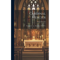 Cardinal Mercier; Pastorals, Letters, Allocutions, 1914-1971;