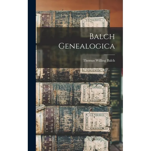 Balch Genealogica