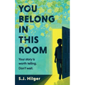 You Belong in This Room: Your story is worth telling. Don't wait.
