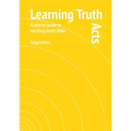 Learning Truth: Acts