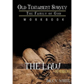 Old Testament Survey Part I: Numbers Workbook: The Journey to the Promised Land