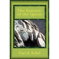 The Essence of the Quran