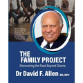 The Family Project: Discovering the Road Beyond Shame